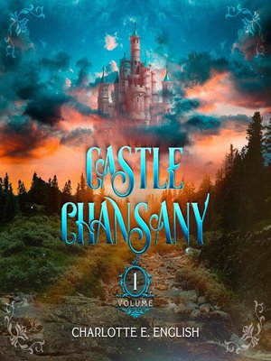 cover image of Castle Chansany, Volume 1